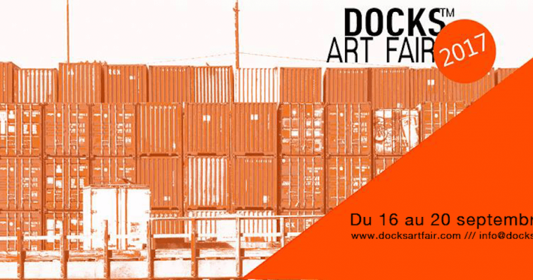 Docks Art Fair2017 [PARTENARIAT]