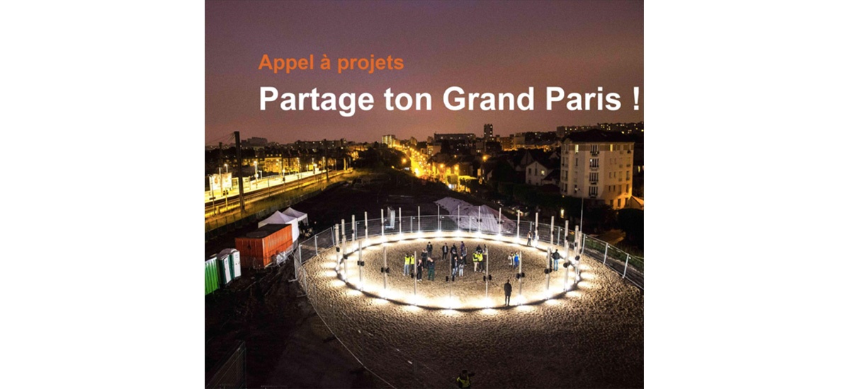 APPEL À PROJETS : PARTAGE TON GRAND PARIS !