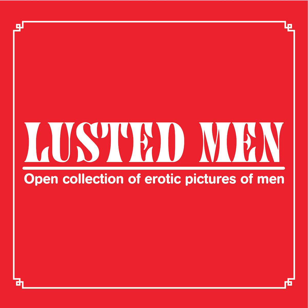 LUSTED MEN