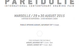 [PARTENARIAT] PARÉIDOLIE, Salon international du dessin contemporain, Marseille 2015