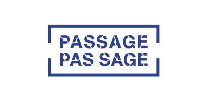 Passage / Pas sage édition 2015