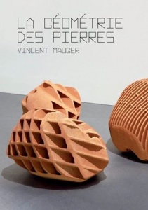 Vincent Mauger - La géométrie des pierres - Musée Joseph Denais